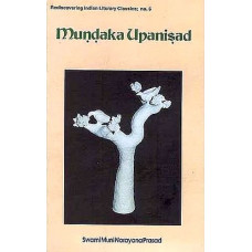 Mundaka Upanisad (with The Original Text In Sanskrit And Roman Transliteration)